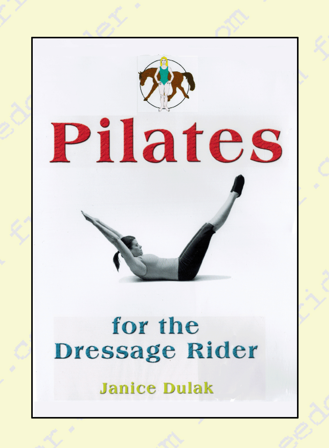 Horse DVD - Pilates Exercises