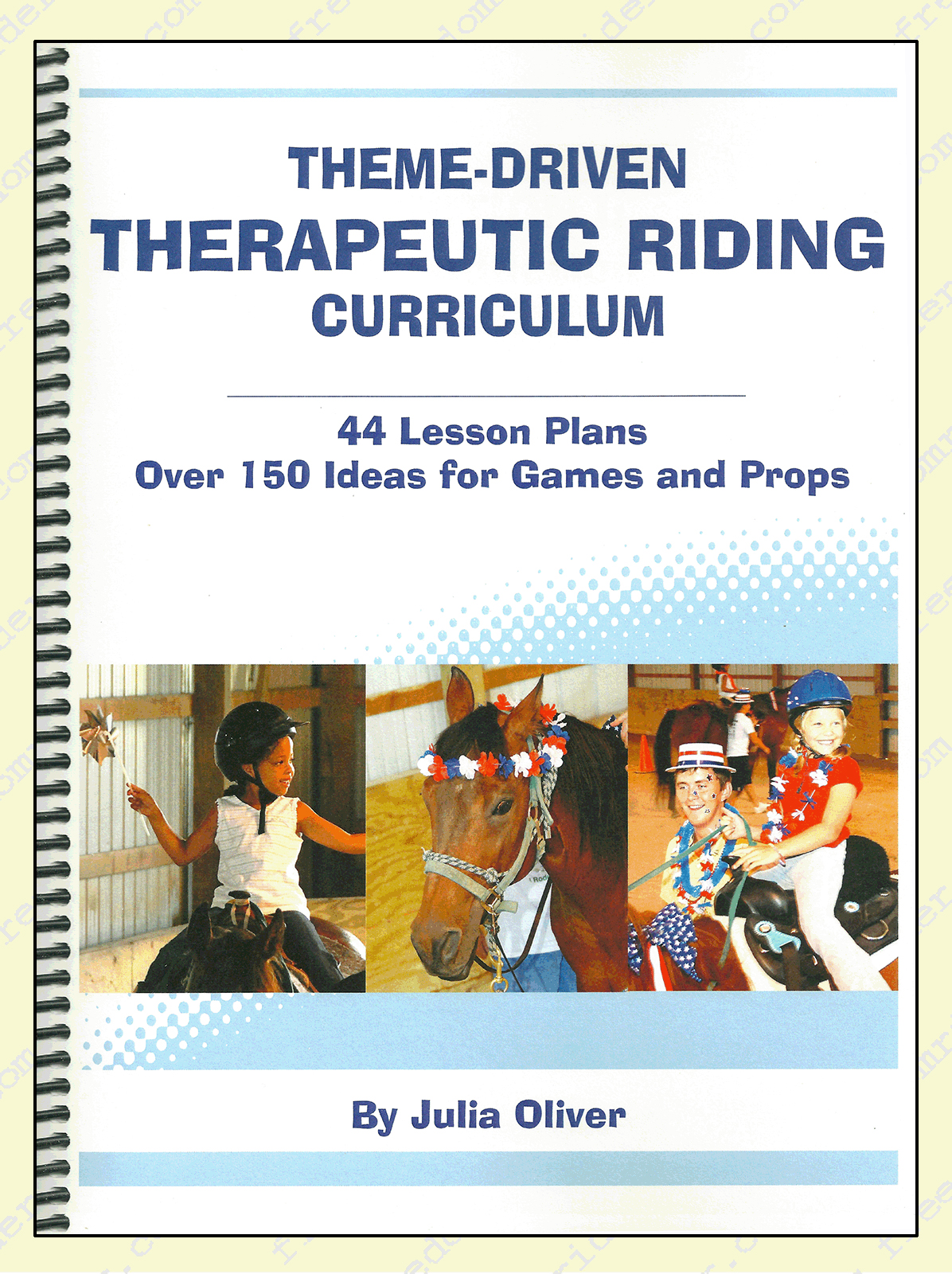 Theme-Driven Therapeutic Riding Curriculum